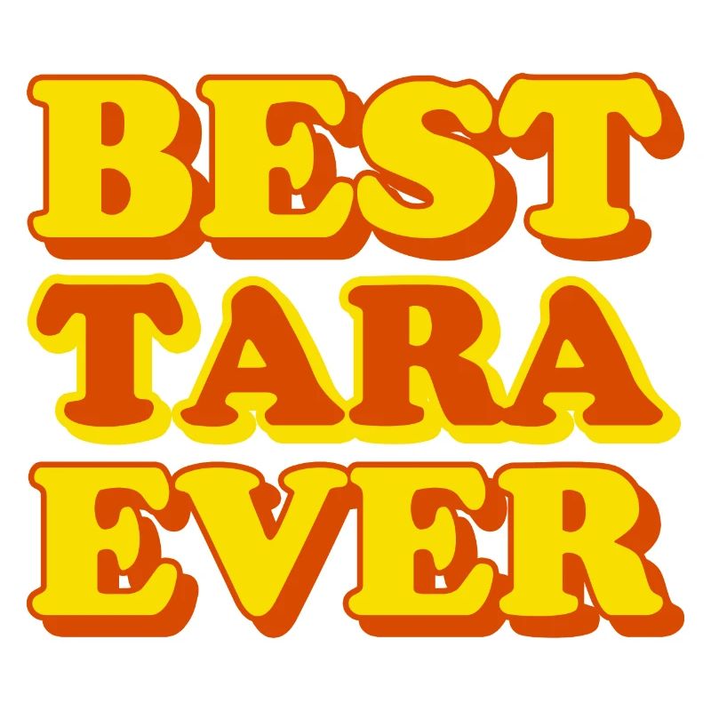 Tara First Name, Funny Gift
