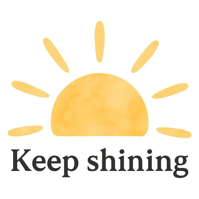 Keep Shining – Sun – Minimalist