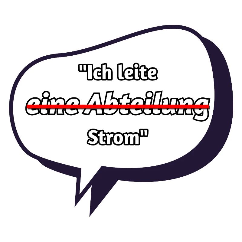 Ich leite Strom Spruch