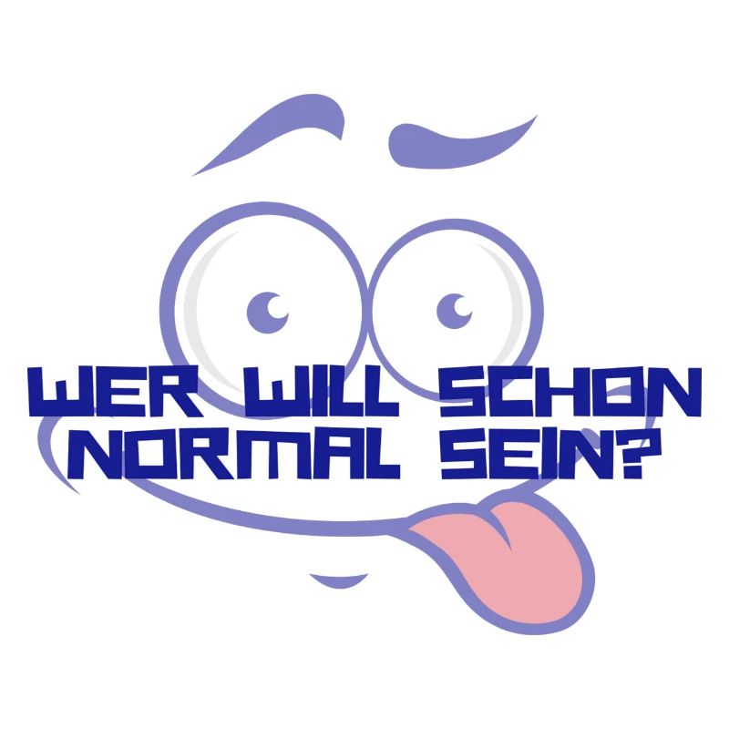 Wer Will Schon Normal Sein