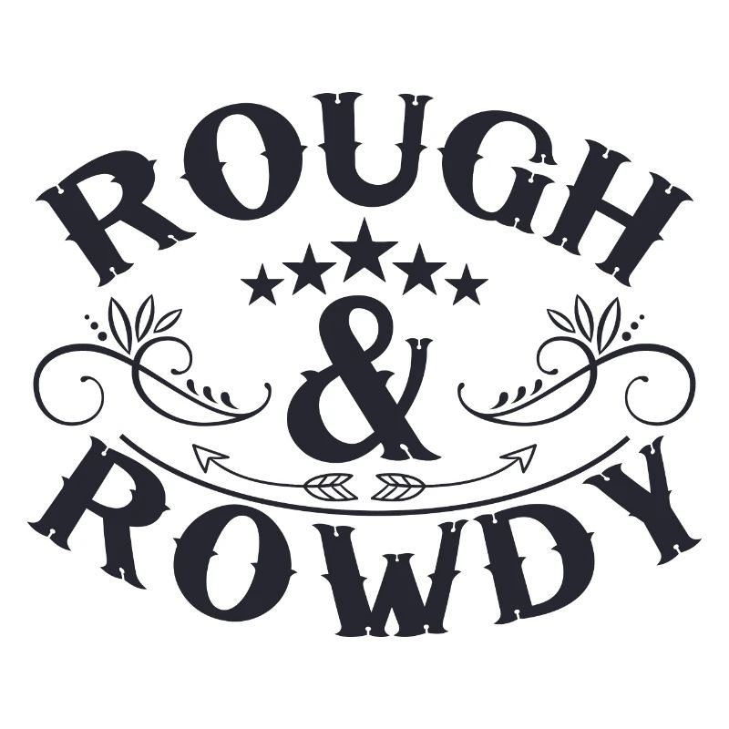 Rough Rowdy
