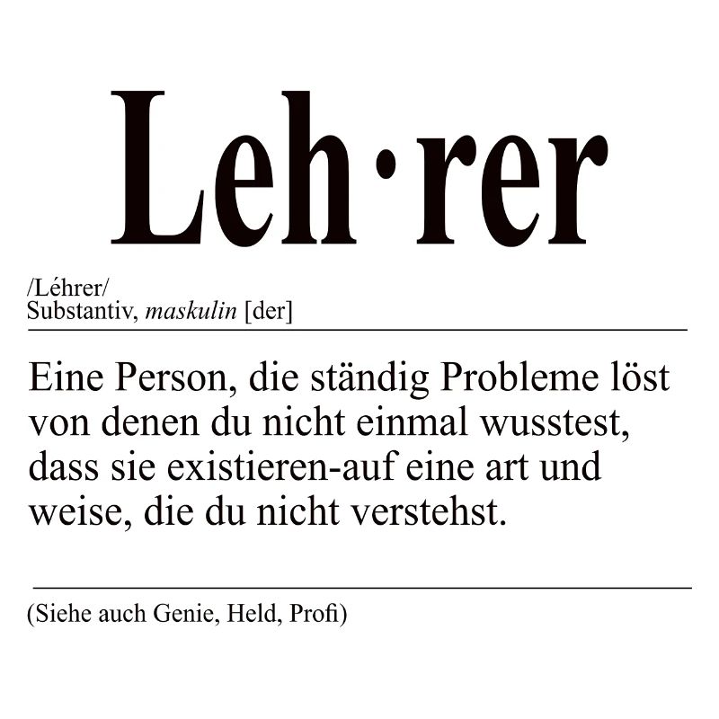 Lehrer Lustige Berufs Definition