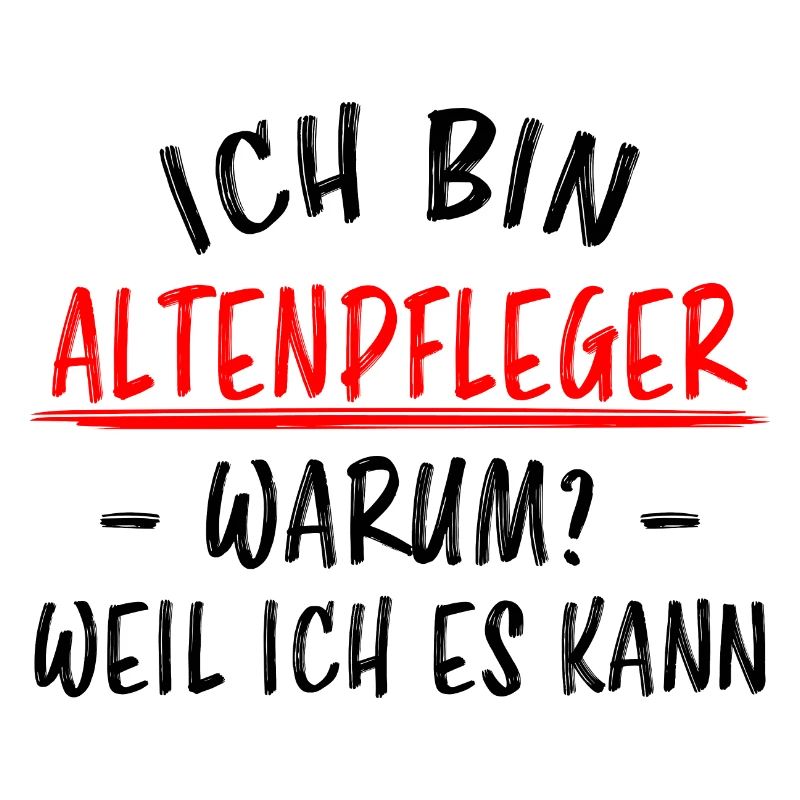 Altenpfleger Beruf Lustiger Spruch Pflege Geschenk