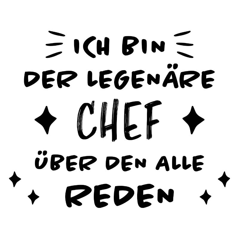Chef Lustiger Spruch Arbeit Beruf Chef Geschenk