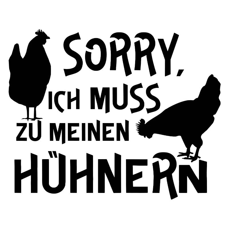 Humorous chicken design with text