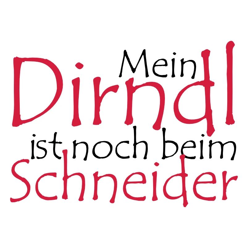 Mon Dirndl est encore à la mesure