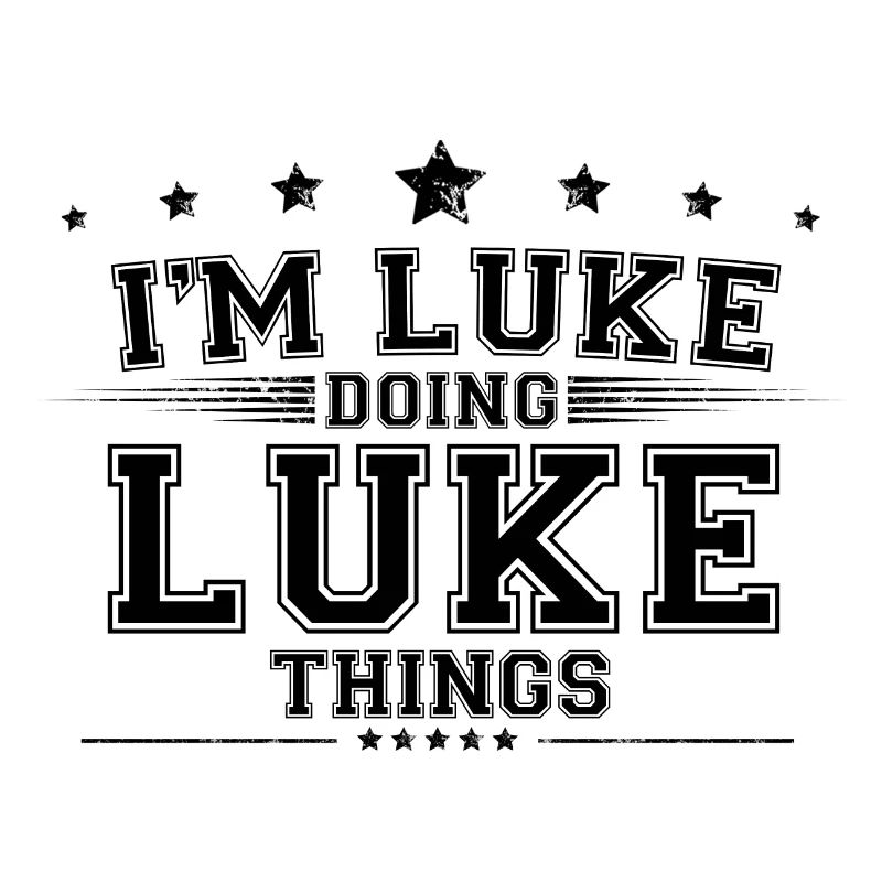 i’m Luke doing Luke things