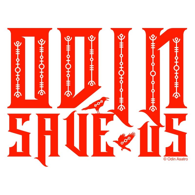 ODIN SAVE US (Ravens)