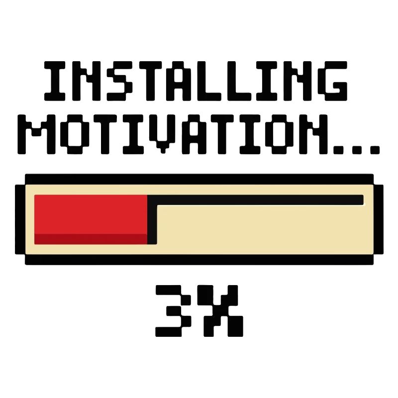 Installing Motivation Progress