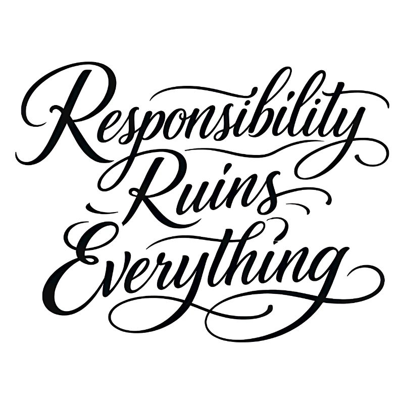 Sarcasm Responsibility Ruins Everything Funny Men