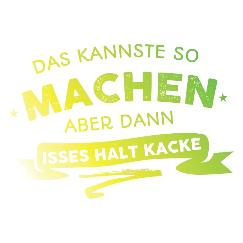 Das kannste so machen