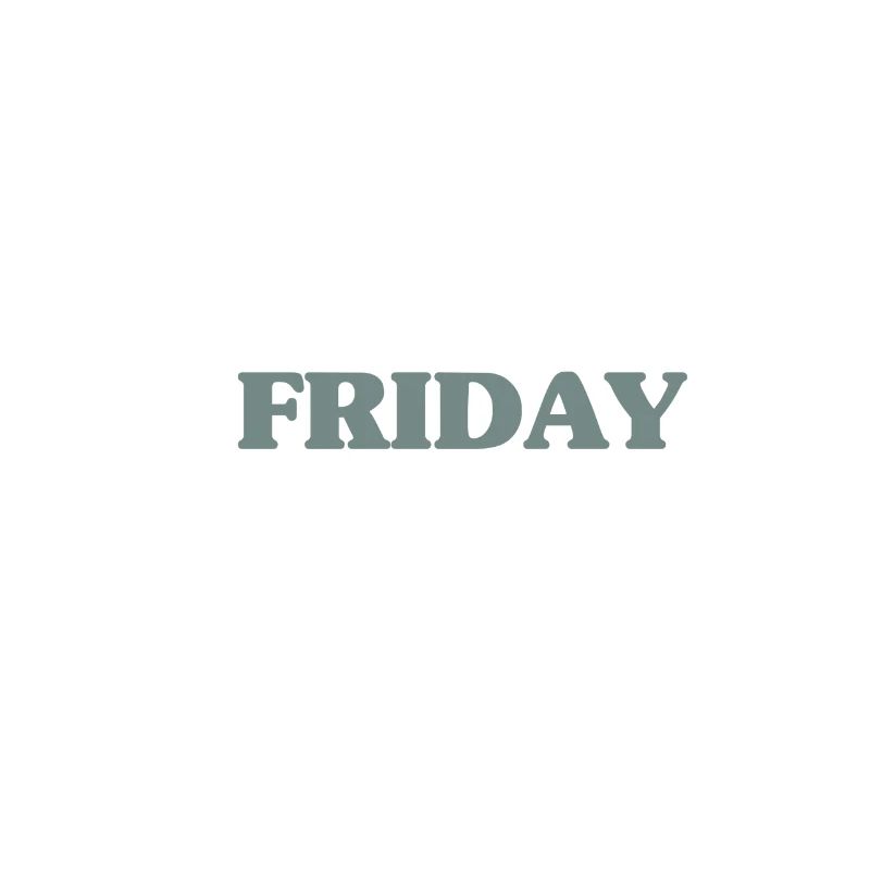 Friday