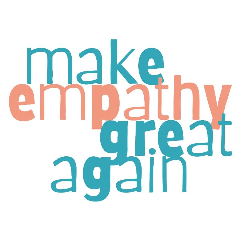 Make Empathy Great Again