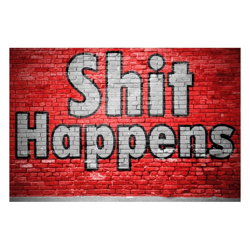 Shit Happens Ziegelsteinmauer Graffiti