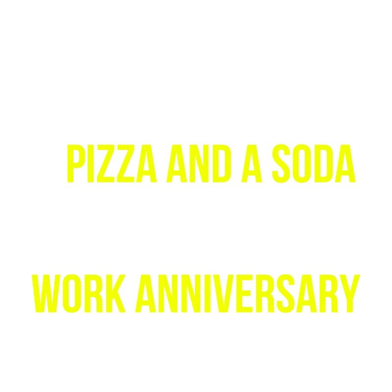 Arbeit Jubiläum Chef Pizza Spruch Englisch