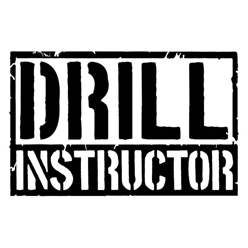 Drill Instructor Schild