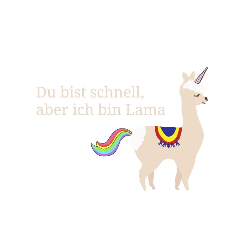 Lama Einhorn mit coolem Spruch