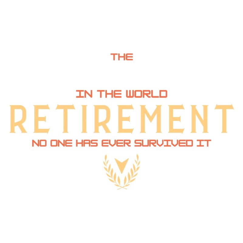 La retraite : le métier le plus difficile (typographie)