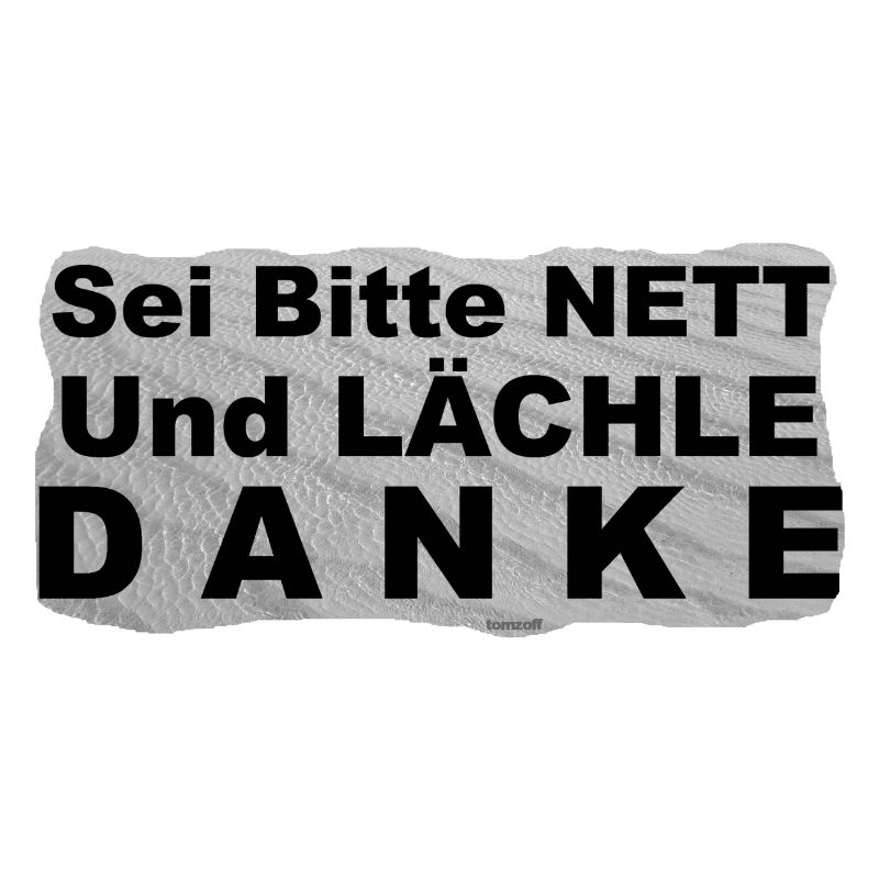 TOMZOFF Sei Bitte Nett