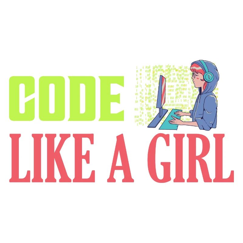 Code Like A Girl Programmer Coding