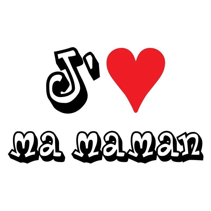 J'aime ma maman