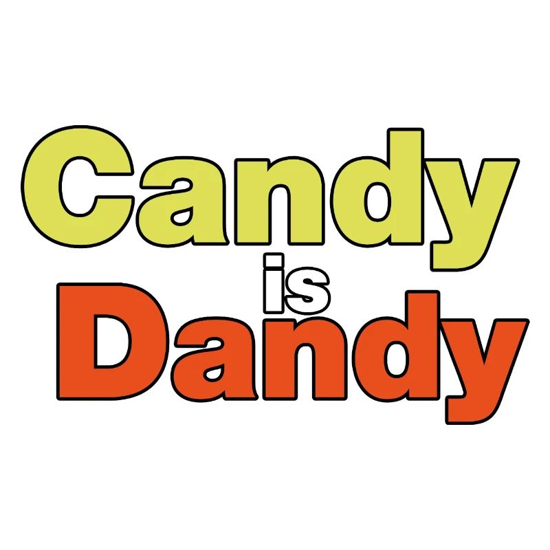 Candy is Dandy Bold Typography