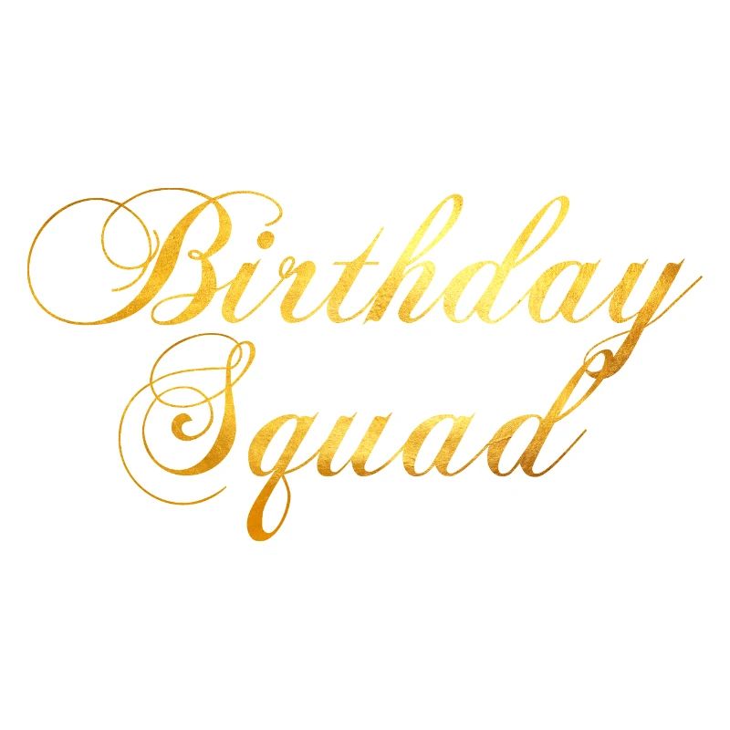 Birthday Squad