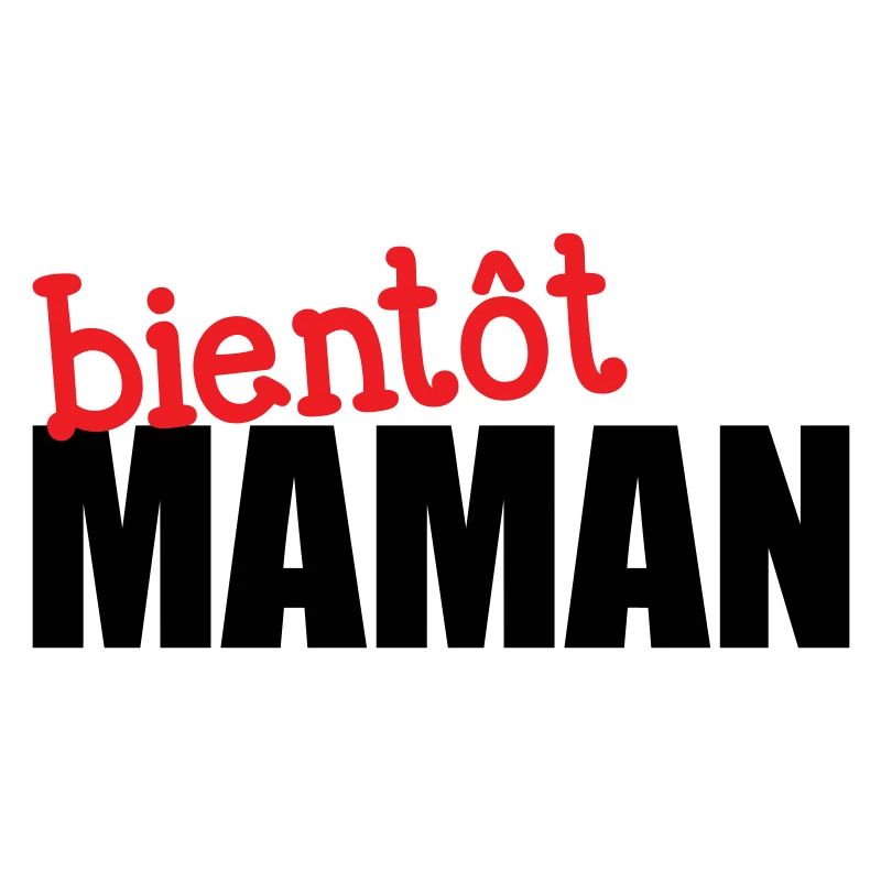 bientôt Maman ! Cadeau de grossesse