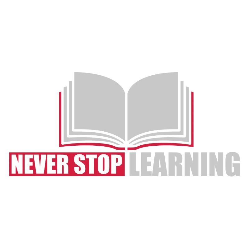 never stop learning quote