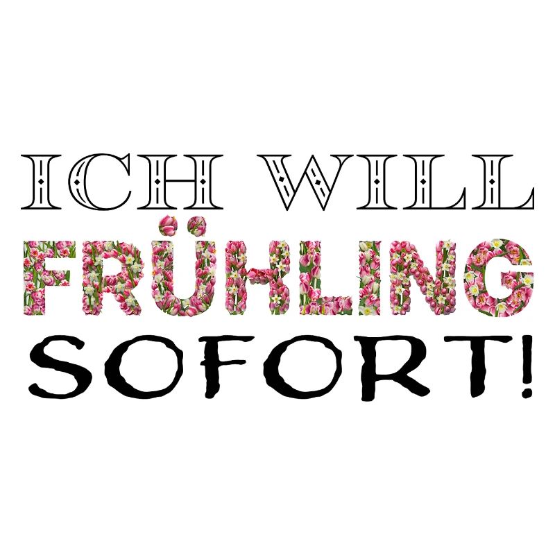 Ich will Frühling. Sofort!