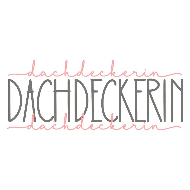 Dachdeckerin Geschenk Handwerkerin Beruf