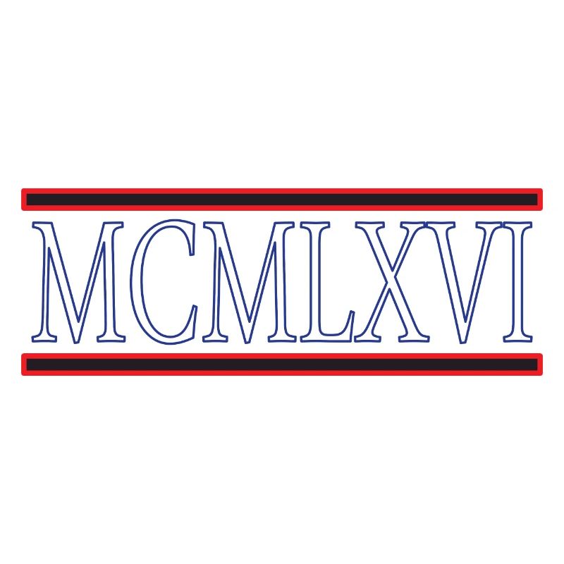 I came, saw and won born at MCMLXVI 1966