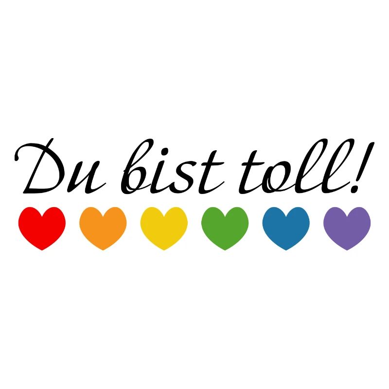Regenbogenherzchen du bist toll