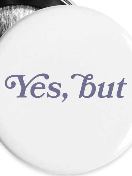 Yes, but...