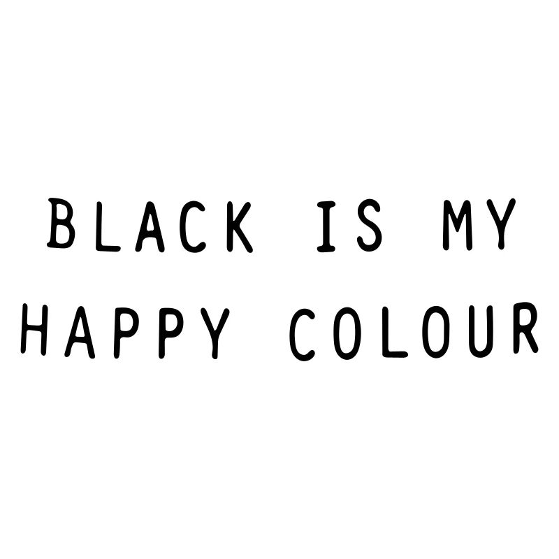 le noir est ma couleur heureuse