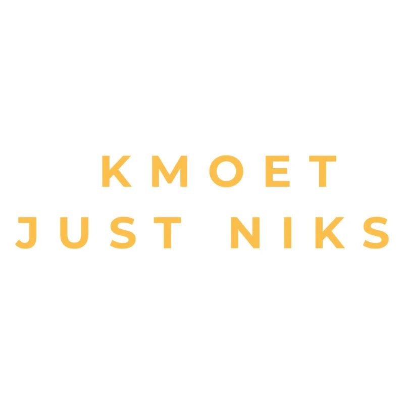 Kmoet just nothing, Antwerp dialect Shirts