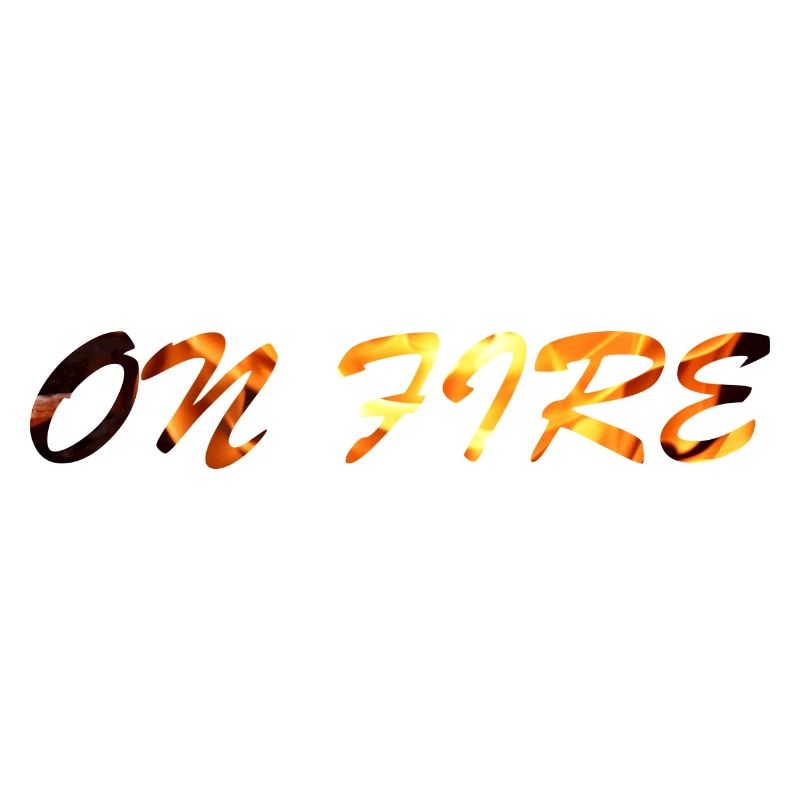 on fire