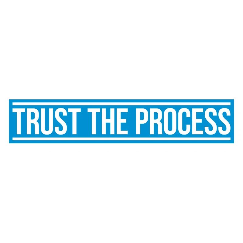 faire confiance au processus Devis