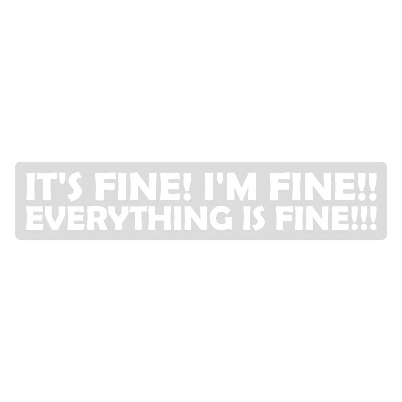 everything is fine quote