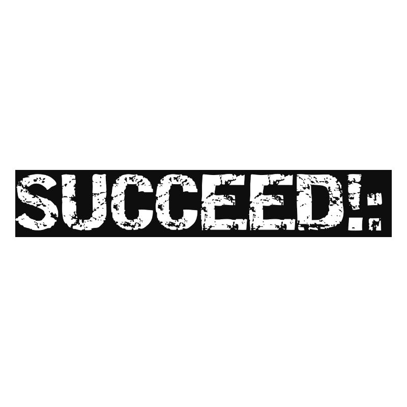 SUCCEED!: