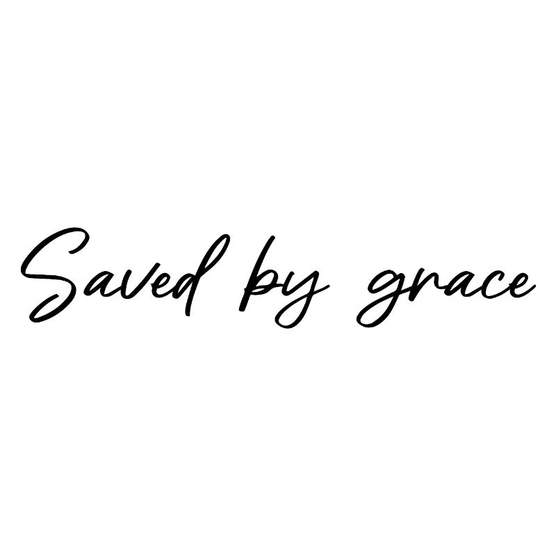 Geschenke mit Christlichen Spruch Saved by Grace 