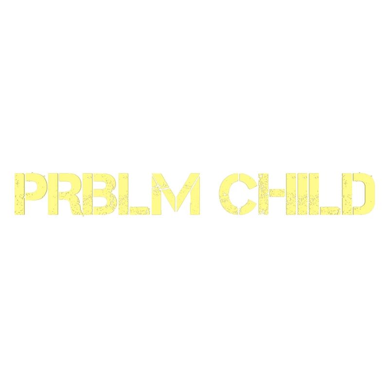 Problem child