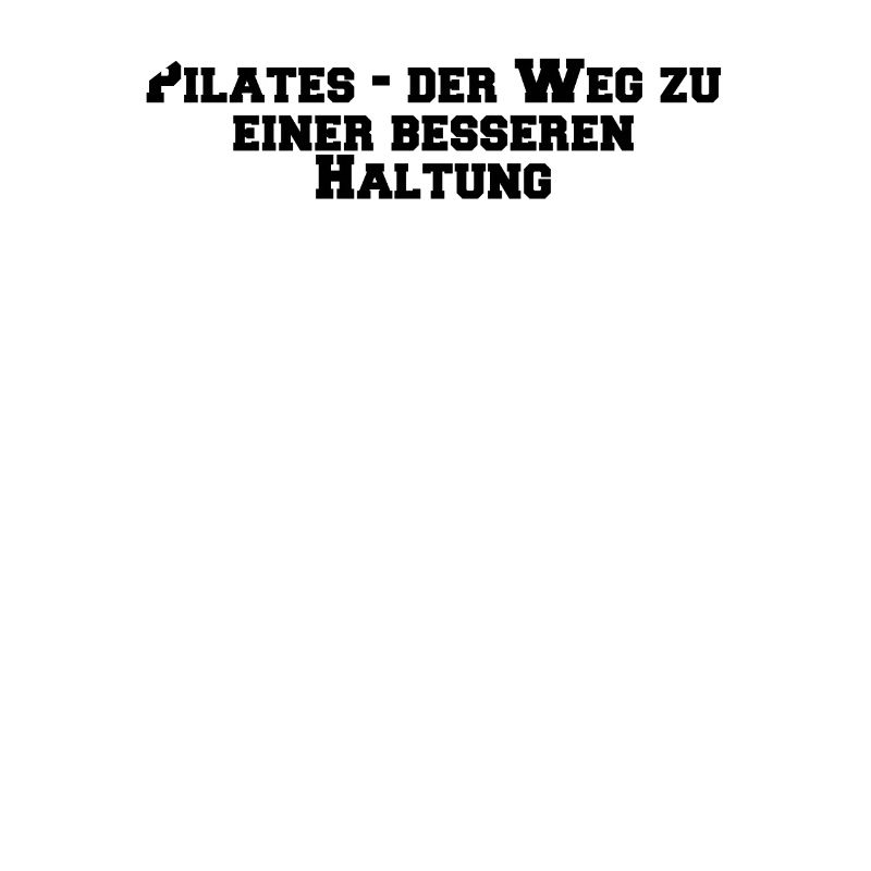 Pilates - Pilates - der Weg zu einer besseren