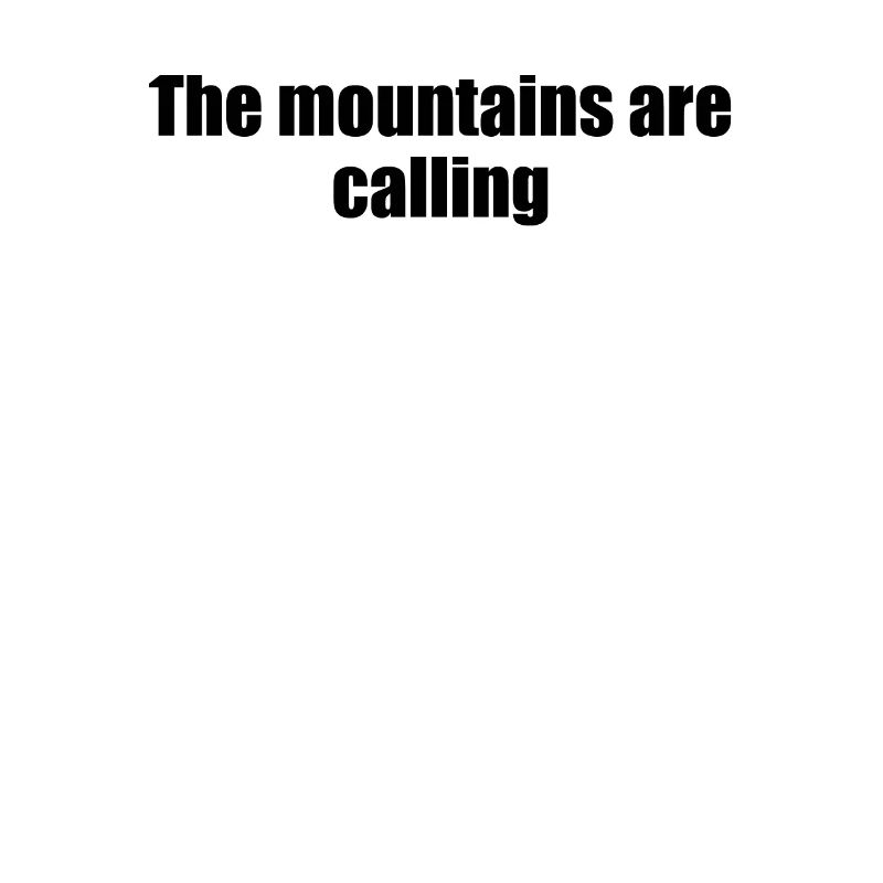 Wandern - The Mountains Are Calling