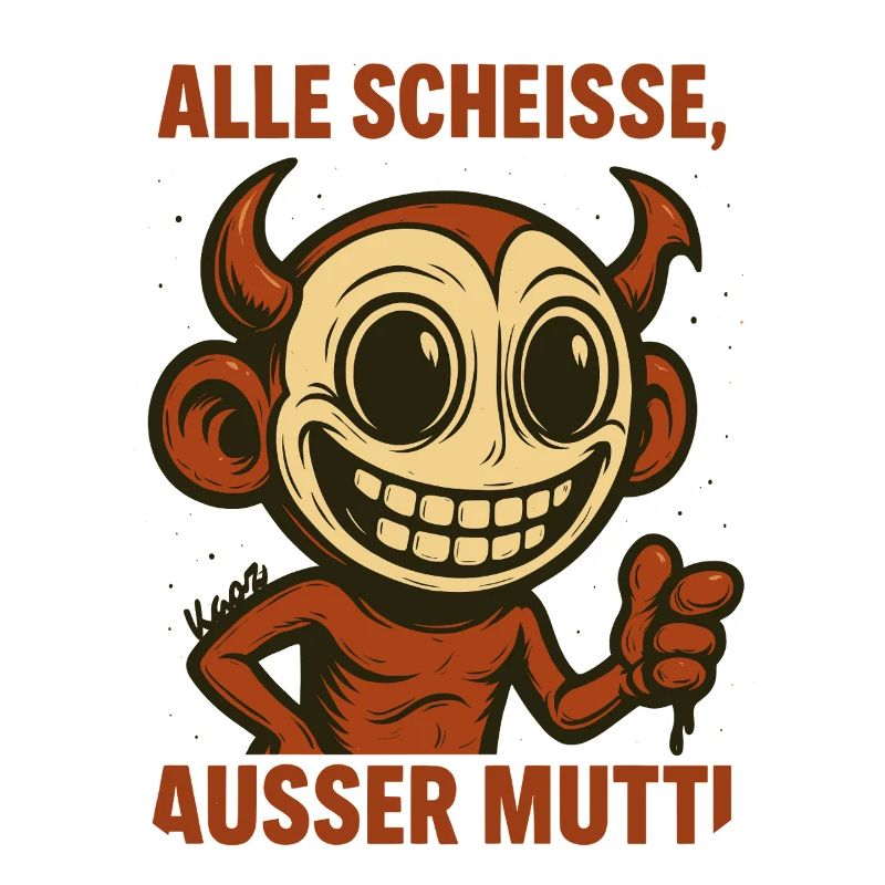 Grinsender Teufel mit Spruch über die gute Mutter