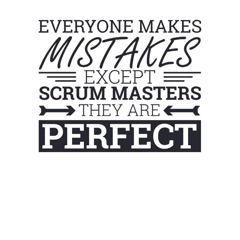 "Scrum Master parfait |" Scrum Master ""