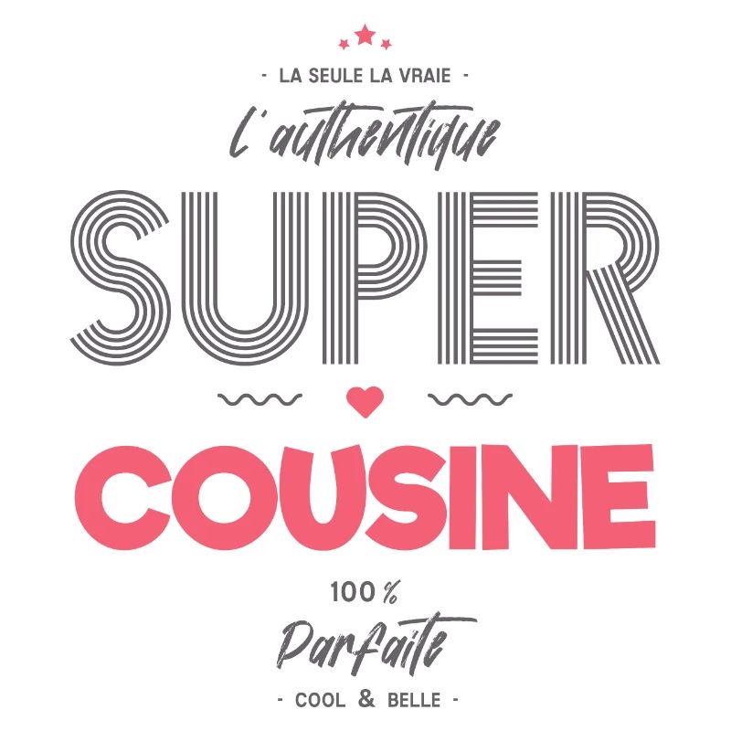 L authentique super cousine
