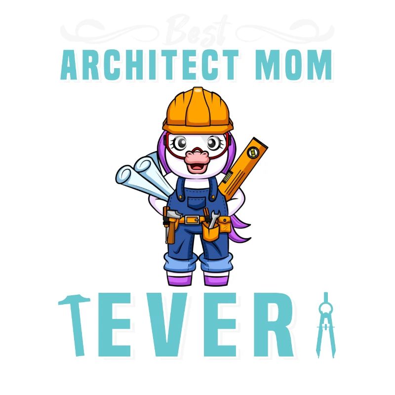 Best Architect Mom Ever Technical Drawing Mother