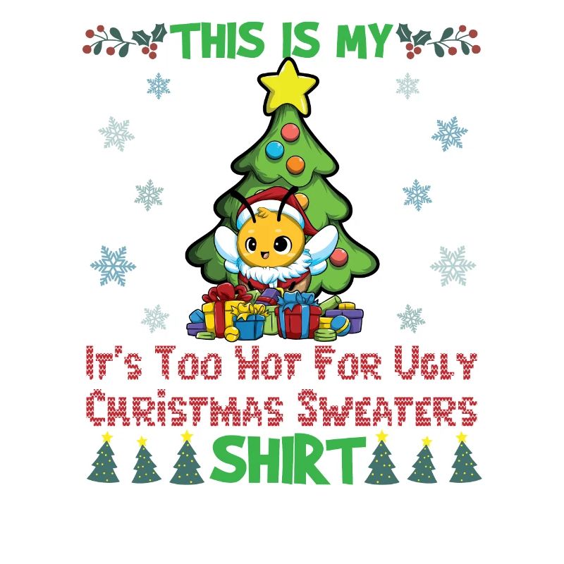 C'est mon pull de Noël il fait trop chaud pour moche