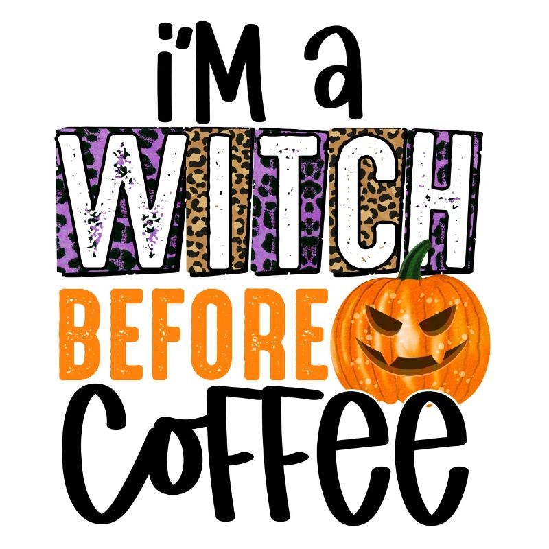 Ich bin eine Hexe vor dem Kaffee
